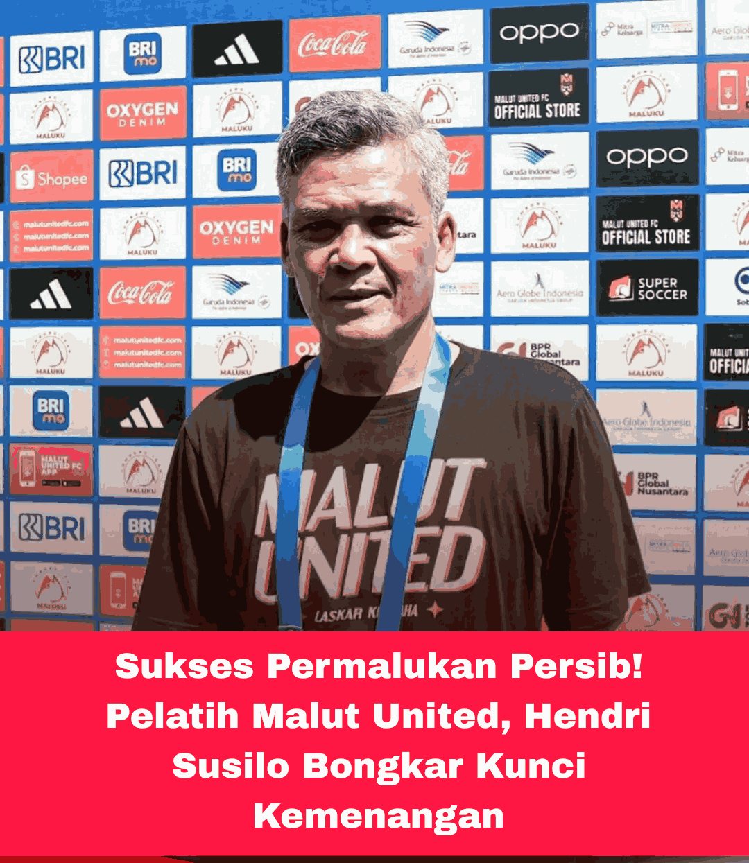 Sukses Permalukan Persib! Pelatih Malut United, Hendri Susilo Bongkar Kunci Kemenangan