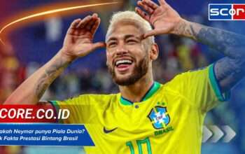 Apakah Neymar punya Piala Dunia? Cek Fakta Prestasi Bintang Brasil