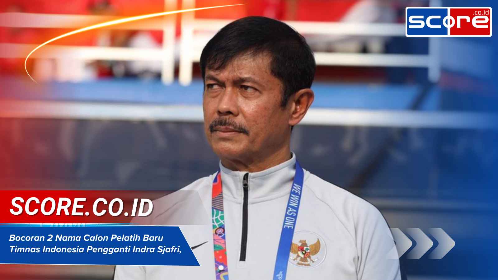 Bocoran 2 Nama Calon Pelatih Baru Timnas Indonesia Pengganti Indra Sjafri, Siapa Saja?