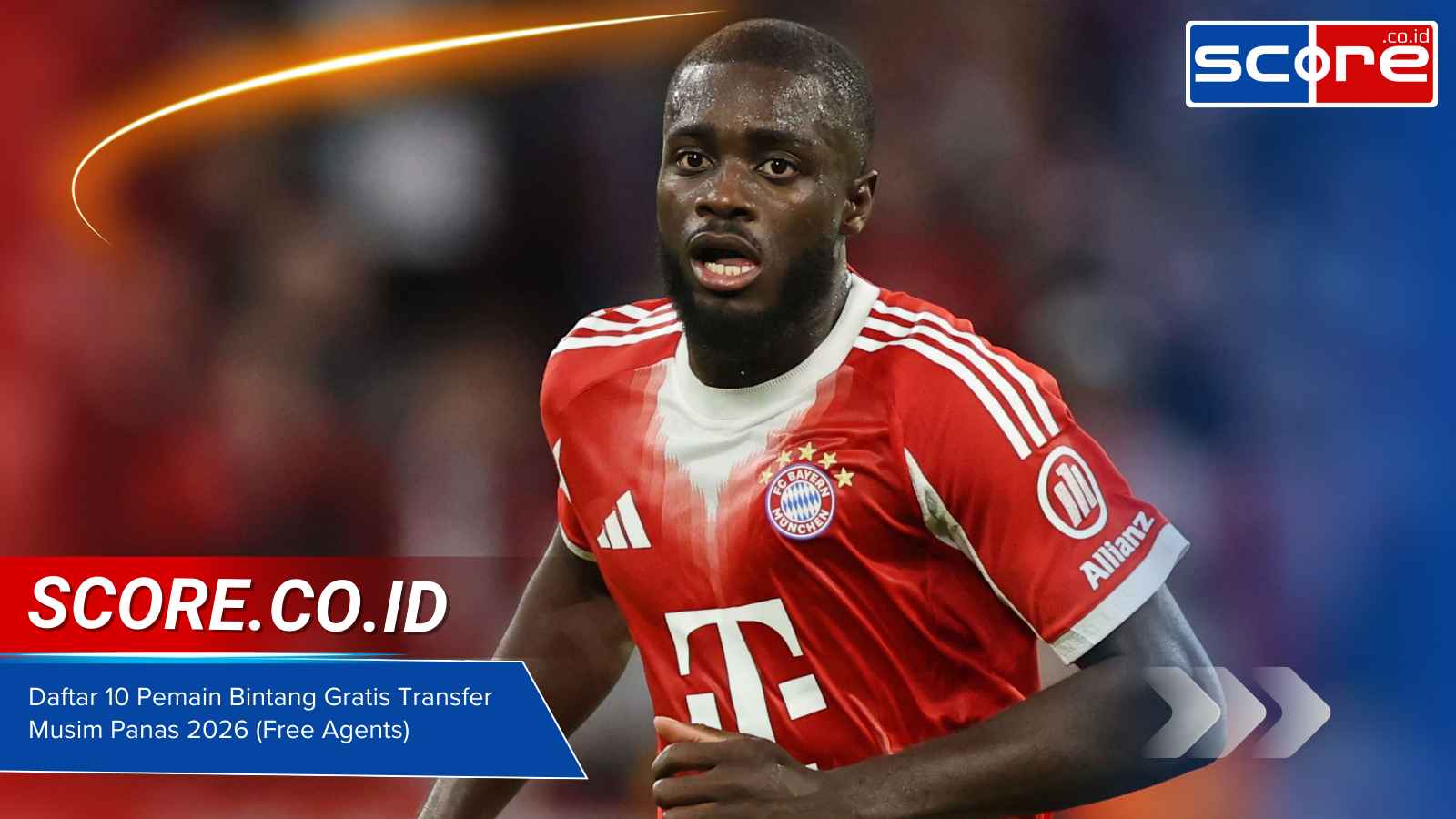 Daftar 10 Pemain Bintang Gratis Transfer Musim Panas 2026 (Free Agents)