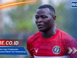 Daftar Top Skor Liga 2 Indonesia: Ezechiel Ndouasel Masih Tak Terbendung