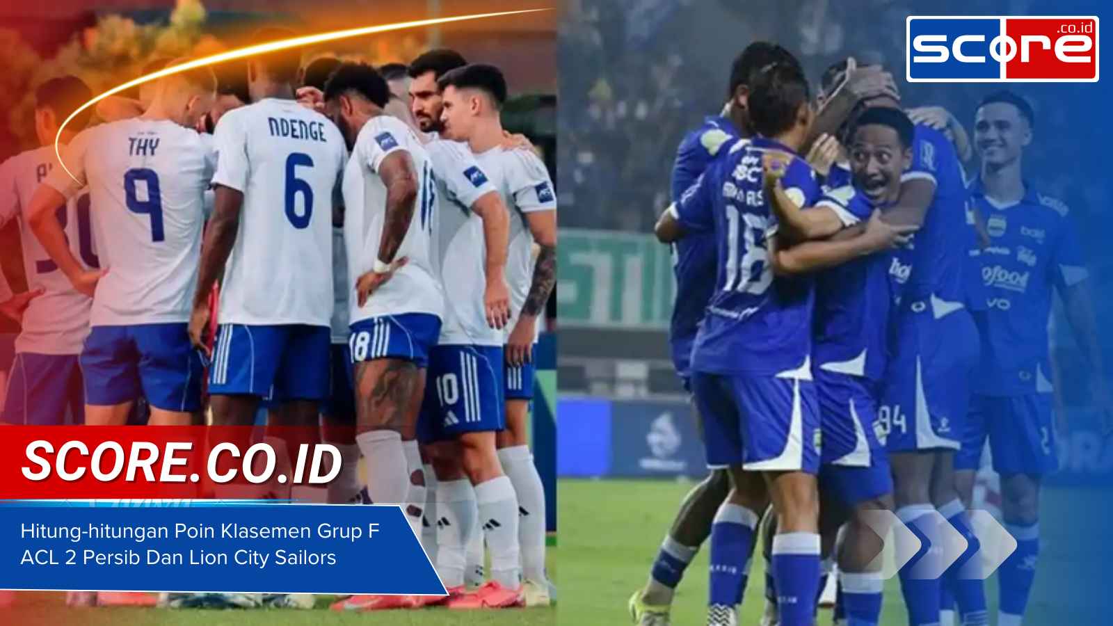 Hitung-hitungan Poin Klasemen Grup F ACL 2 Persib Dan Lion City Sailors