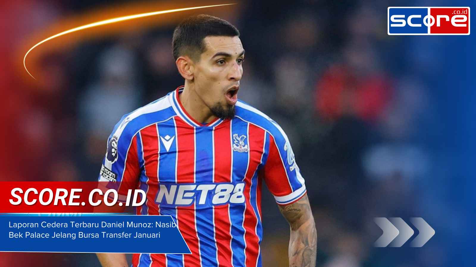 Laporan Cedera Terbaru Daniel Munoz: Nasib Bek Palace Jelang Bursa Transfer Januari