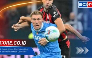 Nasib Napoli di Liga Champions Usai Kalah dari Benfica Masih Loloskah?