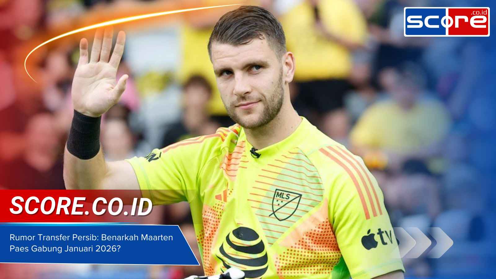 Rumor Transfer Persib: Benarkah Maarten Paes Gabung Januari 2026?