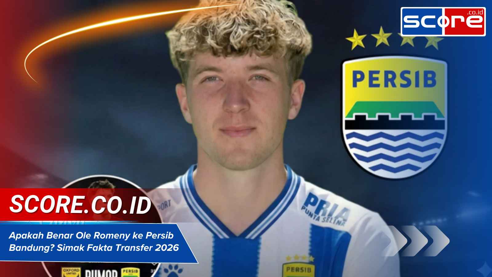 Apakah Benar Ole Romeny ke Persib Bandung? Simak Fakta Transfer 2025